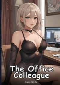 The Office Colleague : Collection of Adult and Erotic Manga Stories with Nude Pictures