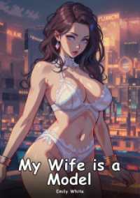 My Wife is a Model : Collection of Adult and Erotic Manga Stories with Nude Pictures