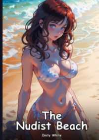 The Nudist Beach : Collection of Adult and Erotic Manga Stories with Nude Pictures