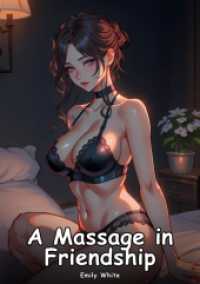 A Massage in Friendship : Collection of Adult and Erotic Manga Stories with Nude Pictures