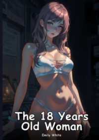 The 18 Years Old Woman : Collection of Adult and Erotic Manga Stories with Nude Pictures