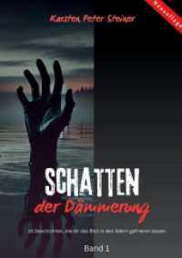 Schatten der Dämmerung : Geistergeschichten Band 1