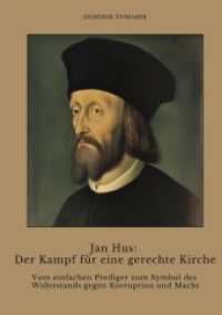 Jan Hus : Der Kampf für eine gerechte Kirche: Vom einfachen Prediger zum Symbol des Widerstands gegen Korruption und Macht