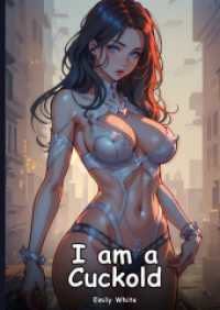 I am a Cuckold : Collection of Adult and Erotic Manga Stories with Nude Pictures