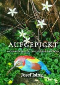 Aufgepickt : Nachdenklichkeiten - Gedichte - Verdichtungen