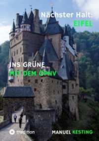 Nächster Halt : EIFEL: Ins Grüne mit dem ÖPNV