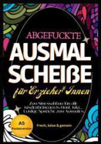 Fluch Malbuch für Erzieher A5 : 'Abgefuckte Ausmal Scheiße' für Erzieher*Innen. Zum Stressabbau für alle Kinderbetreuer in Hort, Kita... Lustige Sprüche zum Ausmalen im Pocketformat.