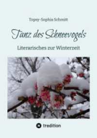 Tanz des Schneevogels : Literarisches zur Winterzeit