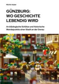 Günzburg : Wo Geschichte lebendig wird: Archäologische Schätze und historische Wendepunkte einer Stadt an der Donau