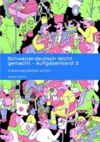 Schweizerdeutsch leicht gemacht - Aufgabenband 3: S Schwiizerdüütsch vo Züri