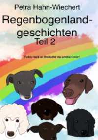 Regenbogenlandgeschichten : Teil 2
