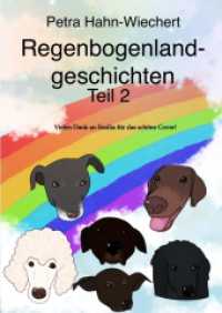 Regenbogenlandgeschichten : Teil 2