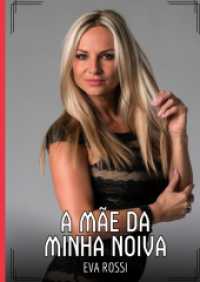 A Mãe da Minha Noiva : Contos de Sexo Explícito para Adultos