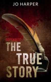 The True Story, Kriminalroman : CopyWrite