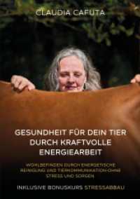 Gesundheit für dein Tier durch kraftvolle Energiearbeit, Unterstützung für körperliche und seelische Balance : Wohlbefinden durch energetische Reinigung und Tierkommunikation-ohne Stress und Sorgen
