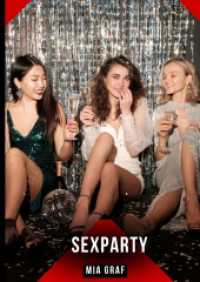 Sexparty : Geschichten mit explizitem Sex für Erwachsene