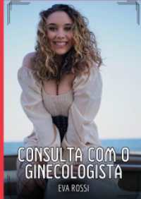 Consulta com o ginecologista : Contos de Sexo Explícito para Adultos