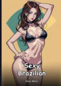 Sexy Brazilian. 31 : Collection of Adult and Erotic Manga Stories with Nude Pictures