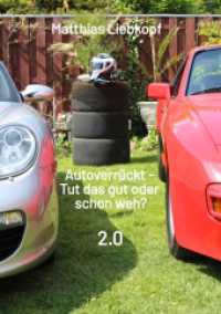 Autoverrückt - Tut das gut oder schon weh? : 2.0