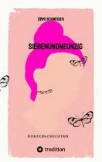 Siebenundneunzig : Kurzgeschichten