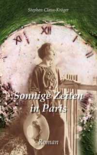 Sonnige Zeiten in Paris