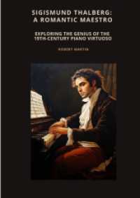 Sigismund Thalberg : A Romantic Maestro: Exploring the Genius of the 19th-Century Piano Virtuoso