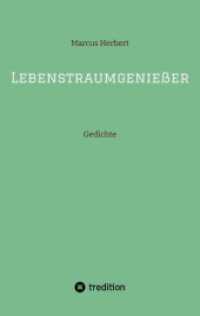 Lebenstraumgenießer : Gedichte