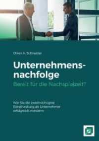 Unternehmensnachfolge Bereit für die Nachspielzeit?: Wie Sie die zweitwichtigste Entscheidung als Unternehmer erfolgreich meistern.