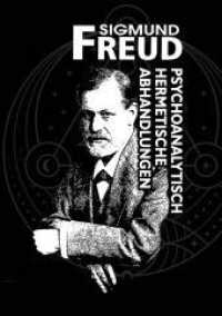 Psychoanalytisch-hermetische Abhandlungen