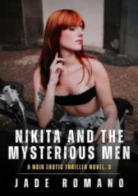 Nikita and the Mysterious Men : A Noir Erotic Thriller Novel. 3