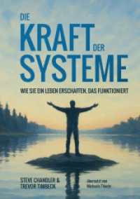 Die Kraft der Systeme : wie Sie ein Leben erschaffen, das funktioniert （2025. 212 S. 220 mm）