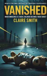 Vanished : When the Innocent trade their soul, kids are vulnerable.
