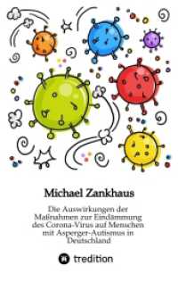 Die Auswirkungen der Maßnahmen zur Eindämmung des Corona-Virus auf Menschen mit Asperger-Autismus in Deutschland
