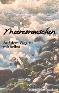 Meeresrauschen : Auf dem Weg zu mir selbst