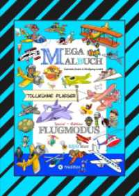 MEGA MALBUCH - FLUGZEUGE - HELIKOPTER - BALLON - FALLSCHIRMSPRINGER - VÖGEL - PILOTEN - LUFTSCHIFFE - DOPPELDECKER - DÜS : FLUGMODUS