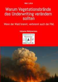 Wenn der Wald brennt， geht auch der PML in Rauch auf : Kumul unter Flammen - Risiken neu denken