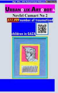 Urbanolix-Artobot und Nevfel Cumart No 2: Farbmix-Malerei von Roland Scheel-Rübsam mit Gedichten des Poeten Nevfel Cumar : 511.999 number of traumatized children in GAZA: Baris ve uzlasma en büyük sanattir! (Urbanolix-Artobot 2) （2025. 62 S. 190 mm）