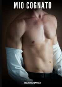 Mio Cognato : Racconti Erotici Gay di Sesso Esplicito per Uomini Adulti (Raccolta di Storie Erotiche Gay in Italiano per Adulti. Sesso Esplicito per Uomini Omosessuali e Bisex.)