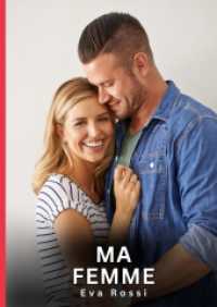 Ma Femme : Nouvelles Erotiques pour Adultes - Histoires de Sexe Explicites et Taboues (Interdites & Hard) (Collection de Nouvelles Érotiques Sexy et d'Histoires de Sexe Torride pour Adultes et Couples Libertins) （2025. 66 S. 210 mm）