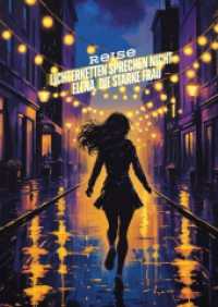 Lichterketten sprechen nicht - Elena， die starke Frau_ : Ein Roman， Herausforderungen von Frauen: Frauenliteratur， Bestseller， psychologischer Thriller， Buchideen für Frauenliteratur， Liebesroman， Romance， PREISTRÄGER: Der Liebesroman des J
