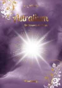 Astralium : Die Stimmen des Lichts (Astralium 1) （2026. 440 S. 210 mm）