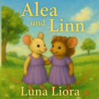 Alea und Linn : Abenteuer zweier Schwestern