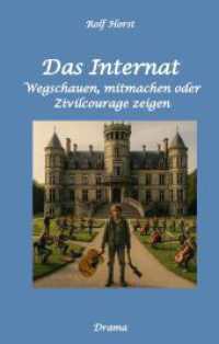Das Internat - Heimkind, Alkoholiker, Vernachlässigung, Hochbegabt, Stipendium, Musikstudium, Mobbing, Ausgrenzung, Überfall, gefährliche Körperverletzung, Klavier, Gesang, Streiche : Wegschauen, mitmachen oder Zivilcourage zeigen