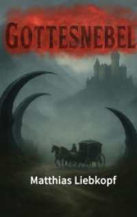 Gottesnebel （2025. 380 S. 190 mm）