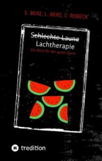 Schlechte Laune - Lachtherapie : Ein Buch für den guten Zweck