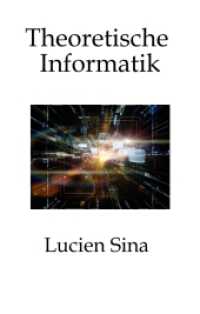 Theoretische Informatik : Klar, kompakt, praxisnah (Informatik 2) （2025. 260 S. 190 mm）