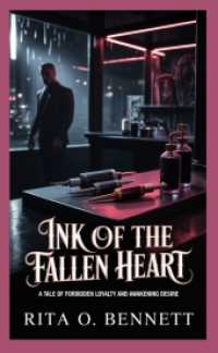 Ink of the Fallen Heart : A tale of forbidden loyalty and awakening desire