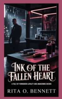 Ink of the Fallen Heart : A tale of forbidden loyalty and awakening desire