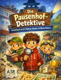 Die Pausenhof-Detektive : Kinderbuch ab 8 | Rätsel， Humor & Illustrationen.DE