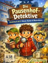 Die Pausenhof-Detektive : Kinderbuch ab 8 | Rätsel， Humor & Illustrationen.DE